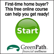 GreenPath offers a free online course for first time home buyers. Select to start course now.